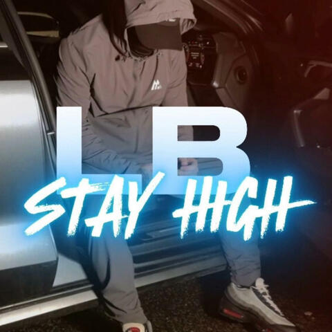 Stay High