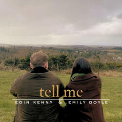 Tell Me (feat. Emily Doyle)