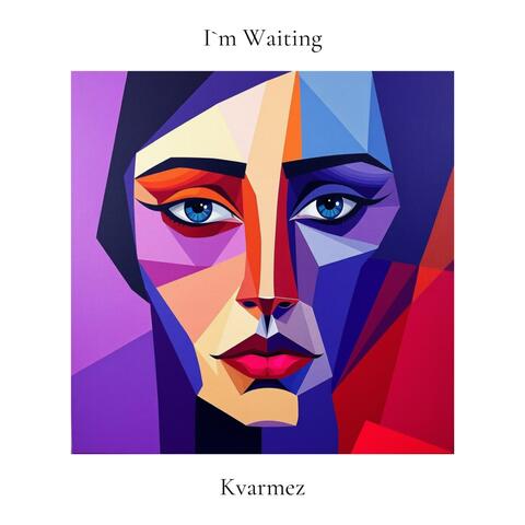 I`m Waiting