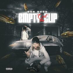 Empty Out The Clip