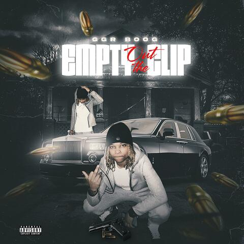 Empty Out The Clip