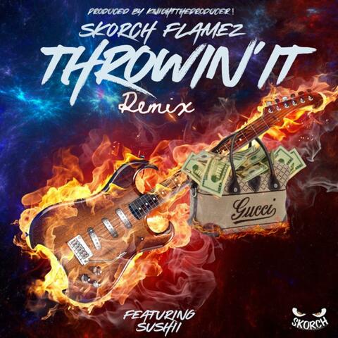 Throwin' It RMX (feat. Roscoe Sushii) [KnightTheProducer! Remix]