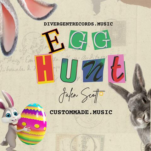 Egg Hunt (feat. Jalen Scott)