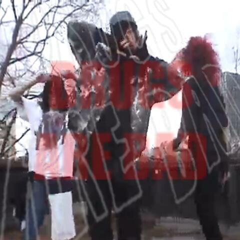 Drugs Are Bad (feat. Sparrows & Addy P)