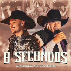 8 Segundos (feat. Gleydson Rodrigues & Everton Neguinho)