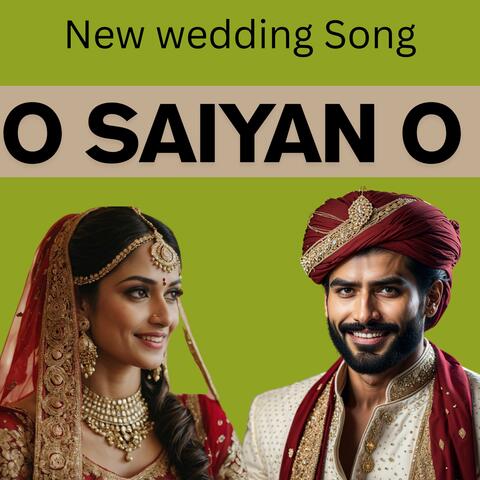 HO SAIYAAN HO | WEDDING SONG