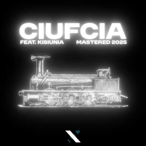 Ciufcia (feat. Kisiunia) [Mastered 2025]