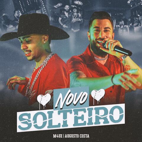 Novo Solteiro (feat. Augusto Costa)