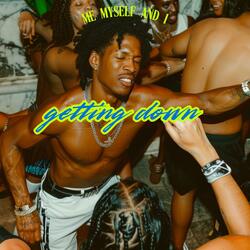 getting down