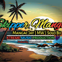 Skipper Mangi (feat. Mangac Jay & MW)