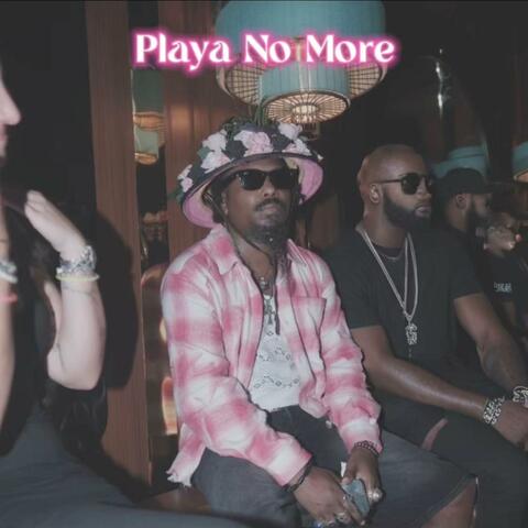 Playa No More (feat. NITES IN THE PINK ROOM)