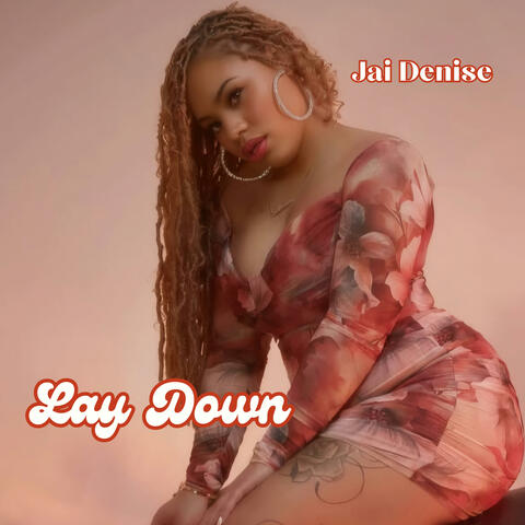 Lay Down