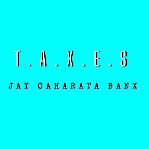T.A.X.E.S