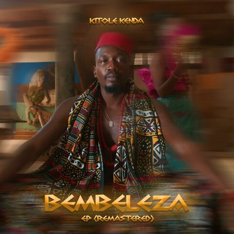 Bembeleza EP (Remastered)