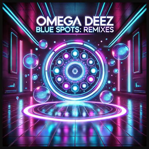 Blue Spots: Remixes