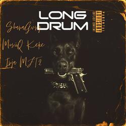 Long Drum (feat. Keke InJa MFT2)