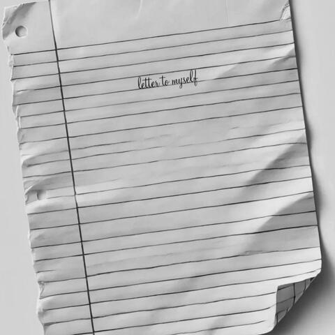Letter To Myself