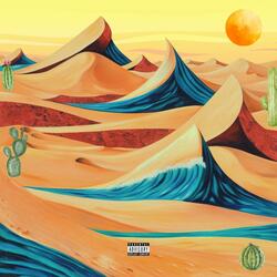 Desert Waves (feat. Cash Lansky)