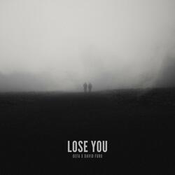 Lose You (feat. David Furu)