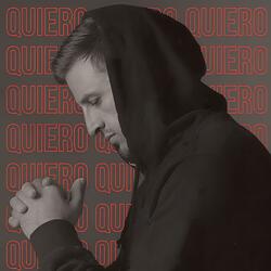 Quiero