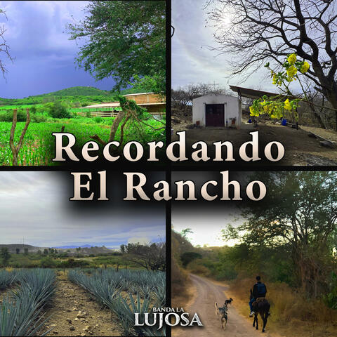 Recordando El Rancho