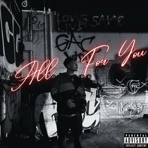 ALL FOR YOU