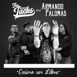 Quiero ser libre (feat. Armando Palomas)