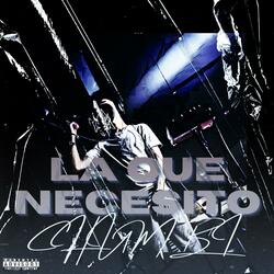 CHUMBI -La que necesito