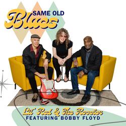 Same Old Blues (feat. Bobby Floyd)