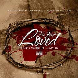 He First Loved