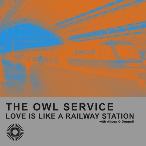 Love is Like a Railway Station (feat. Alison O'Donnell)