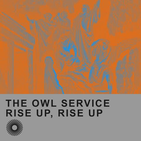 Rise Up, Rise Up