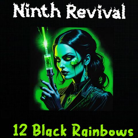 12 Black Rainbows