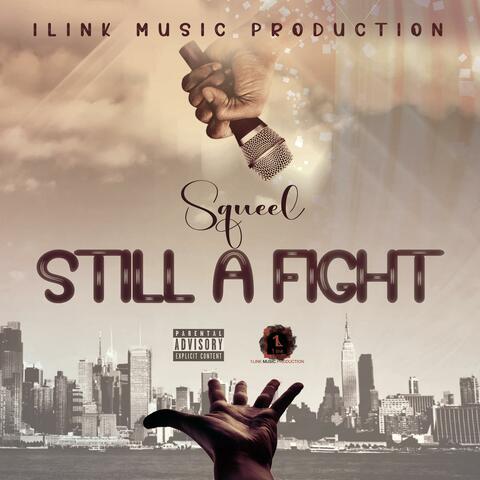 Still A Fight