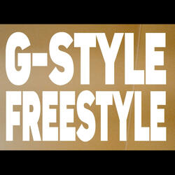 G-Style Freestyle