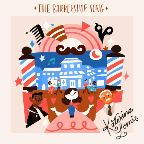 The Barbershop Song