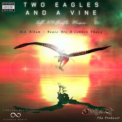 Two Eagles And A Vine