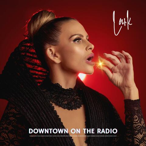 Downtown on the Radio