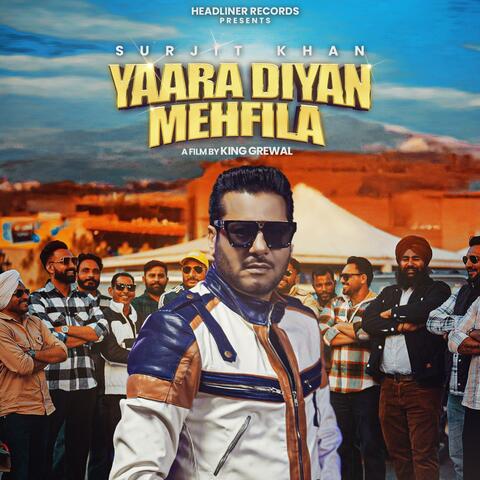 Yaara Diyan Mehfila