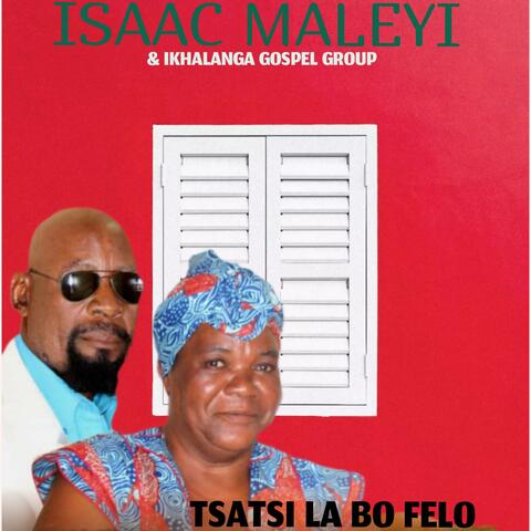 TSATSI LA BO FELO