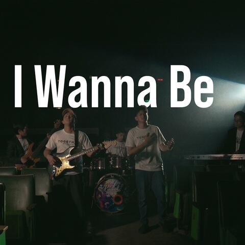 I Wanna Be (feat. Generwil Philip & Phelps Abraham Majaducon)