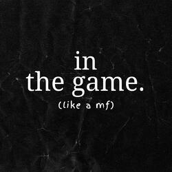 In the Game