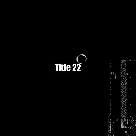 Title 22