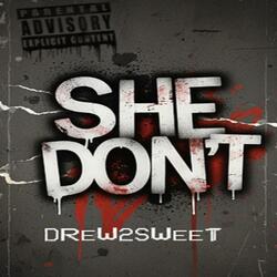 She Don't