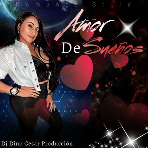 Amor De Sueños (DJ Dino Cesar (RMX))