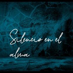 Silencio en el alma