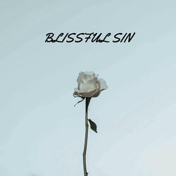 Blissful Sin