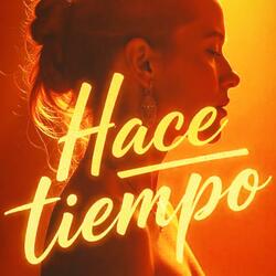Hace tiempo
