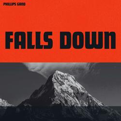 Falls down