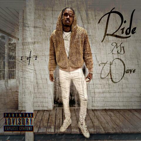 Ride My Wave